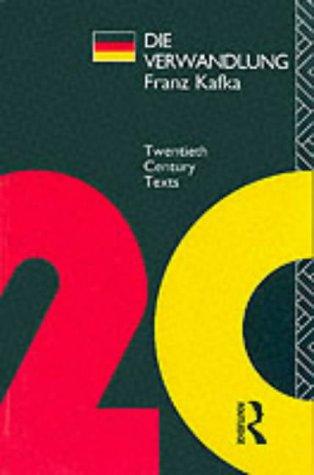Franz Kafka: Die Verwandlung (Twentieth Century Texts) (Paperback, Routledge)