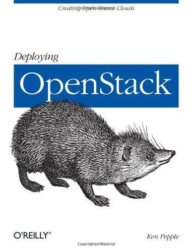 Ken Pepple: Deploying OpenStack (2011)