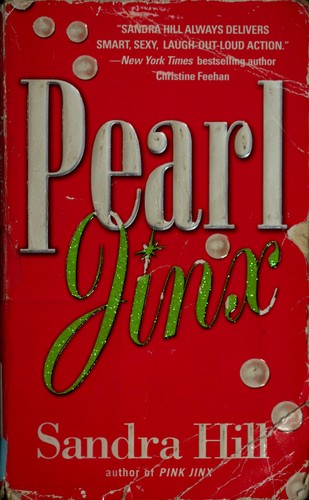 Sandra Hill: Pearl Jinx (2007, Warner Books)
