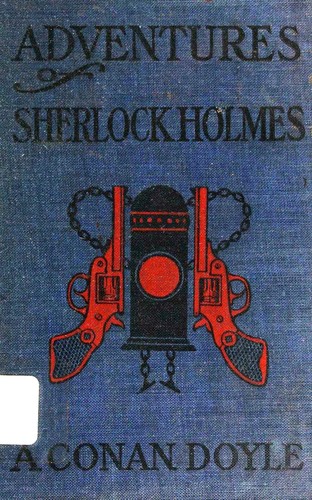 Arthur Conan Doyle: The Adventures of Sherlock Holmes (Hardcover, 1920, A. L. Burt Company, Publishers)