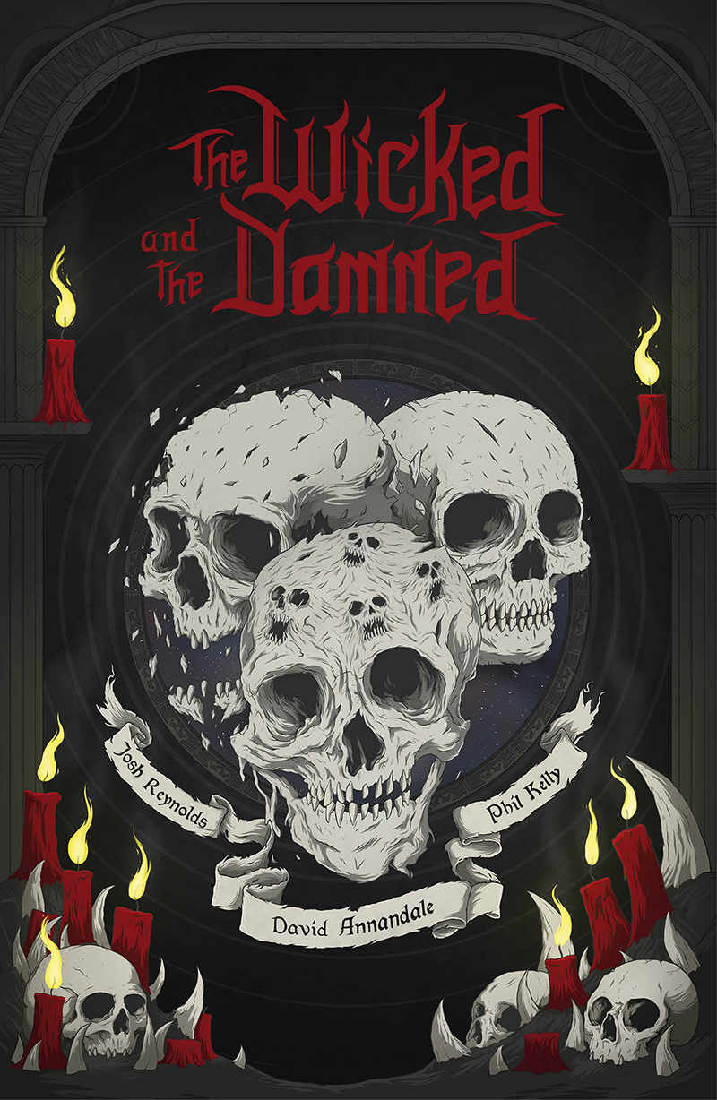 Phil Kelly, Josh Reynolds, David Annandale: The Wicked and the Damned (EBook, 2019, Black Library)