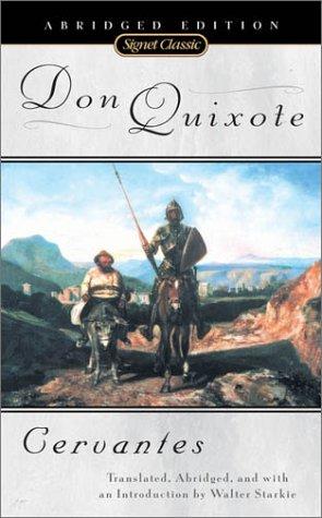 Miguel de Cervantes Saavedra: Don Quixote (Signet Classics) (2003, Signet Classics)