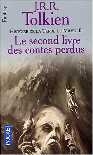 J.R.R. Tolkien, Christopher Tolkien(duplicate): Histoire de la Terre du Milieu Tome 2 (Paperback, French language, 2001, Press Pocket)