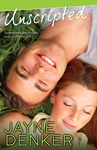Jayne Denker: Unscripted (Paperback, KENSINGTON)