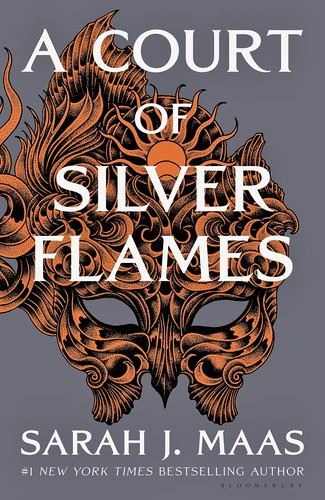 A Court of Silver Flames (2021, Bloomsbury Publishing USA)
