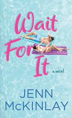 Jenn McKinlay: Wait For It (Paperback, 2021, Berkley)