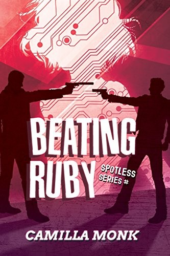 Camilla Monk: Beating Ruby (Paperback, Camilla Monk)