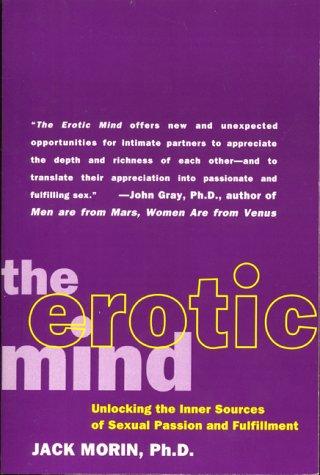 Jack Morin: The Erotic Mind (1996, Harper Paperbacks)