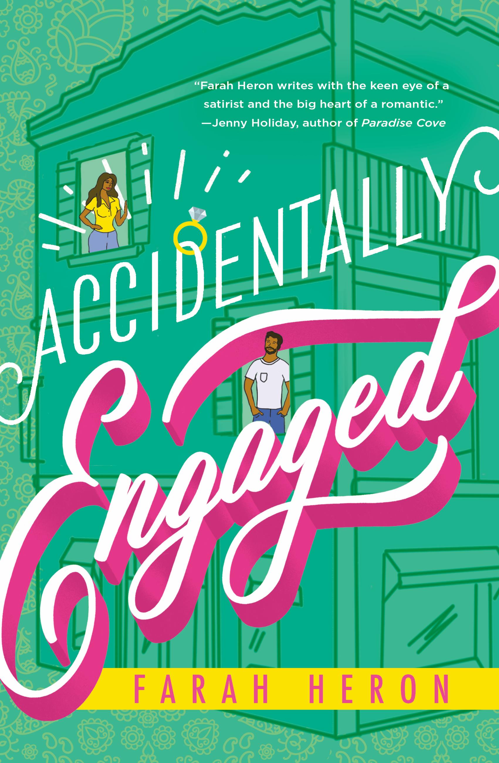 Farah Heron: Accidentally Engaged (Paperback, Forever)