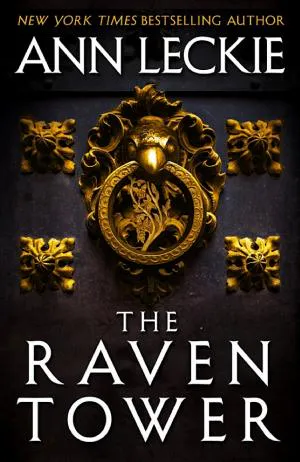 Ann Leckie: The Raven Tower