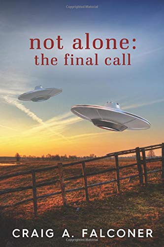 Craig A. Falconer: Not Alone (Paperback, Independently published)