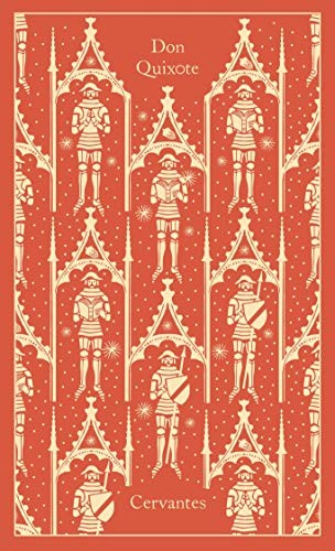 Miguel de Cervantes Saavedra: Don Quixote (Hardcover, 2018, Penguin Classics)