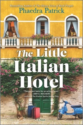 Phaedra Patrick: Little Italian Hotel (2023, Harlequin Enterprises ULC)