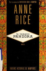 Anne Rice: La Vampiro Pandora (1999, Atlantida/Argentina)