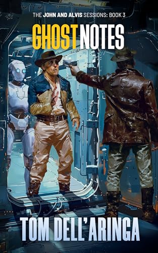 Tom Dell'Aringa: Ghost Notes (EBook, 2024, Tom Dell'Aringa)