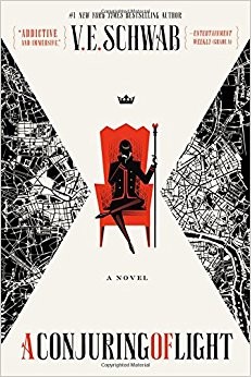 V. E. Schwab (Duplicate): A Conjuring of Light (2017, Tor Books)