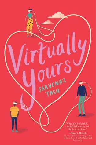 Sarvenaz Tash: Virtually Yours (Hardcover, 2019, Simon & Schuster)