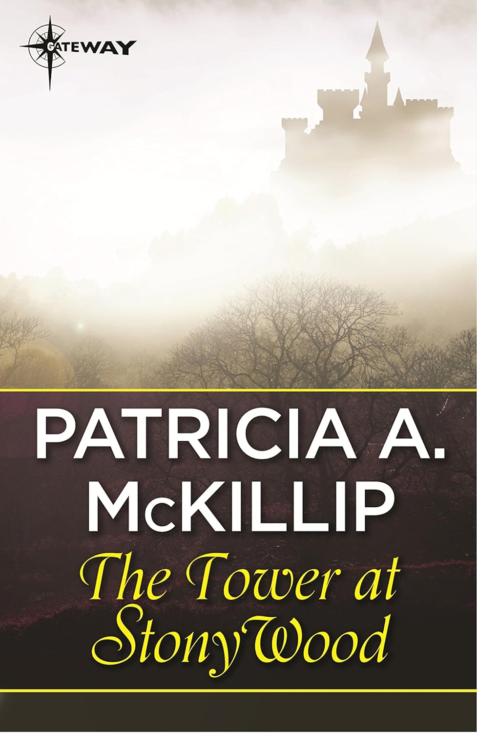 Patricia A. McKillip: The tower at Stony Wood (2001, ACE Books)